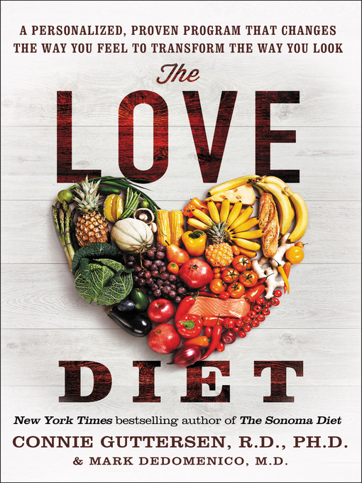 Title details for The Love Diet by Dr. Connie Guttersen - Available